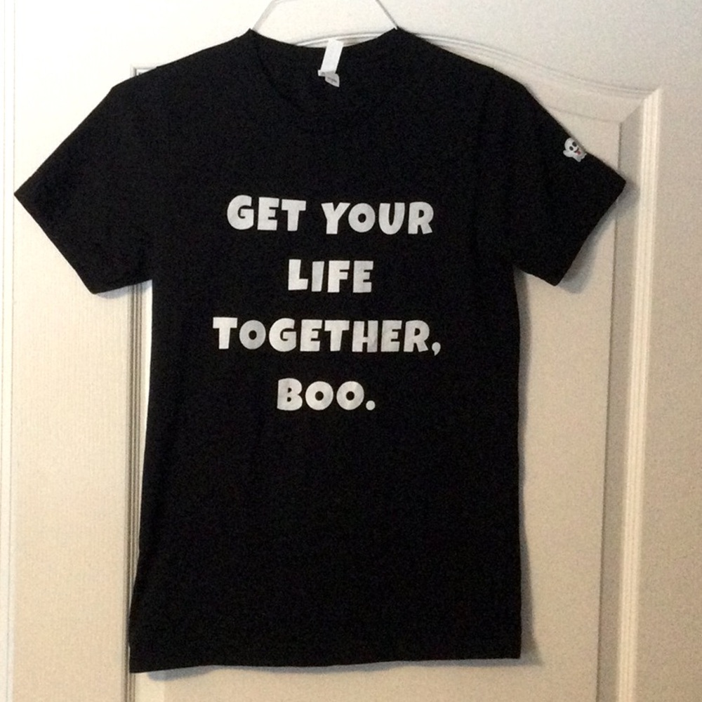 Women’s Bella Canvas Black Tee Shirt Sz Small “Get Your Life Together Boo”